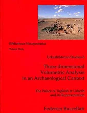 Three-dimensional Volumetric Analysis in an Archaeological Context cover