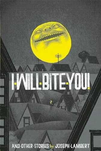 I Will Bite You! cover