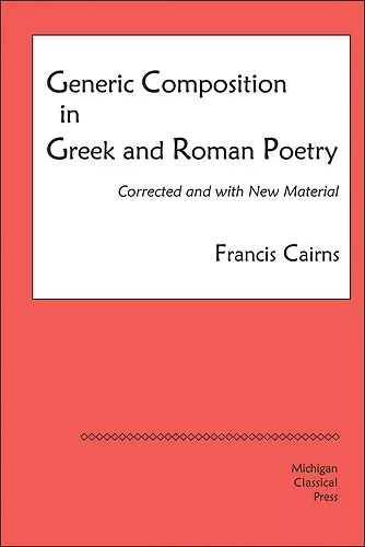 Generic Composition in Greek and Roman Poetry cover