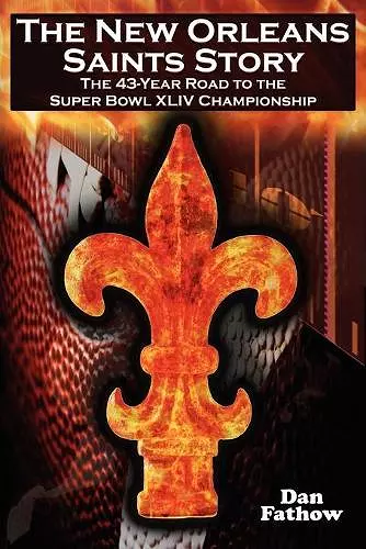 The New Orleans Saints Story cover
