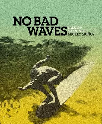 No Bad Waves cover