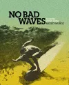 No Bad Waves cover