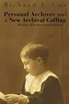 Personal Archives and a New Archival Calling cover