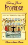 Taking Root in Provence cover