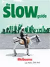 The Slow Guide to Melbourne cover