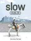 Slow Dublin cover