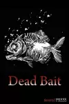 Dead Bait cover