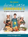 The Aussie Dumb A*se Cookbook 2 cover