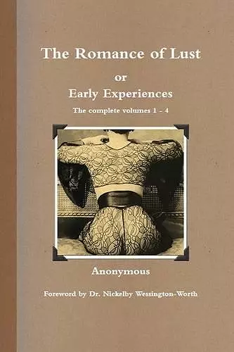 The Romance of Lust, or Early Experiences cover