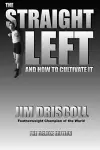The Straight Left and How to Cultivate It cover