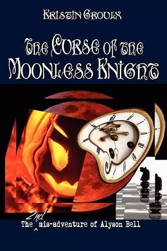 The Curse of the Moonless Knight cover