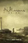 Aickman's Heirs cover