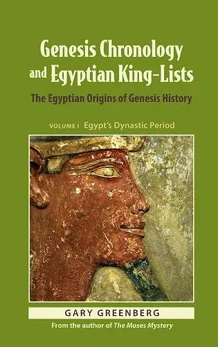 Genesis Chronology and Egyptian King-Lists cover