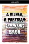 A Vilner, a Partisan cover