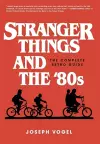 Stranger Things and the 80s cover