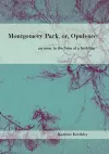 Montgomery Park, or Opulence cover