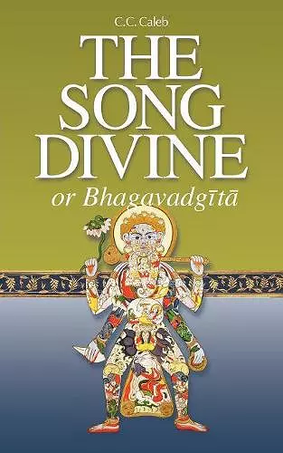 The Song Divine, or Bhagavad-Gita cover