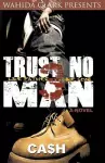 Trust No Man 3 cover