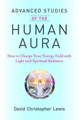 Advanced Studies of the Human Aura cover