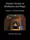 Esoteric Secrets of Meditation and Magic - Volume 2 cover