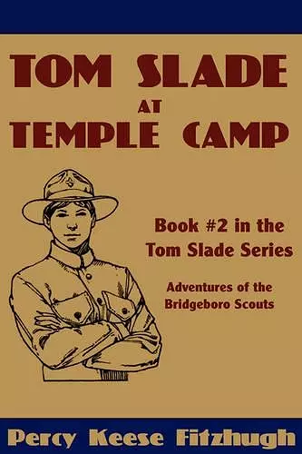 Tom Slade at Temple Camp cover