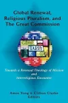 Global Renewal, Religious Pluralism, and the Great Commission cover
