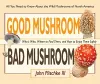 Good Mushroom Bad Mushroom cover