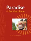 Paradise, or, Eat Your Face cover