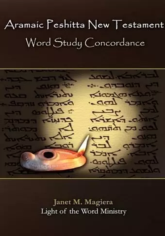 Aramaic Peshitta New Testament Word Study Concordance cover