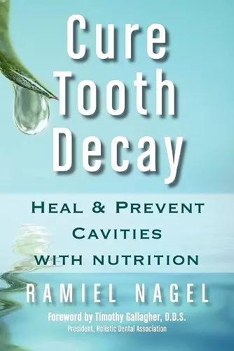 Cure Tooth Decay cover