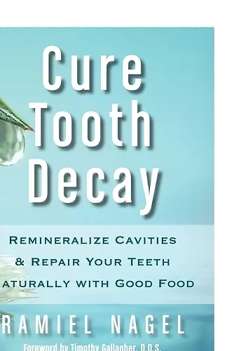 Cure Tooth Decay cover