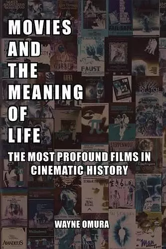 Movies and the Meaning of Life cover