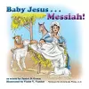 Baby Jesus . . . Messiah! cover