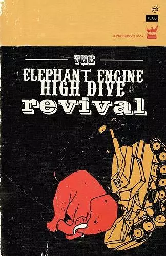 The Elephant Engine High Dive Revival cover