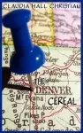 The Denver Cereal cover