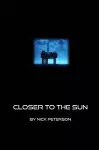 Closer to the Sun cover