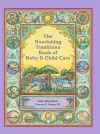 The Nourishing Traditions Book of Baby & Child Care cover