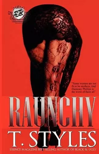 Raunchy (The Cartel Publications Presents) cover