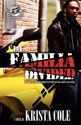La Familia Divided (The Cartel Publications Presents) cover