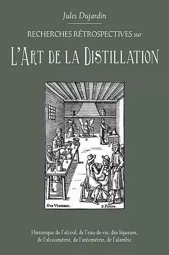 L'Art de La Distillation cover