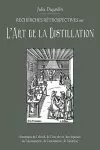 L'Art de La Distillation cover