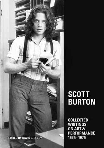 Scott Burton: Collected Writings on Art and Performance, 1965-1975 cover