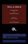 Trial & Error: The Education of a Freedom Lawyer, Volume Two: For the Prosecution cover