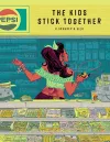 The Kids Stick Together cover