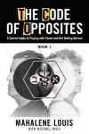 The Code of Opposites-Book 1 cover