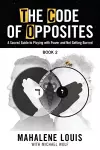 The Code of Opposites-Book 2 cover