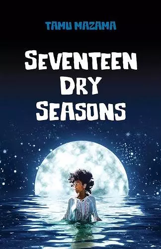 Seventeen Dry Seasons cover