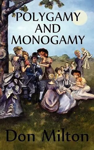 Polygamy and Monogamy cover