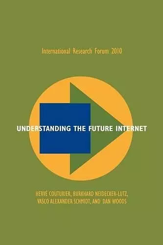 Understanding the Future Internet cover