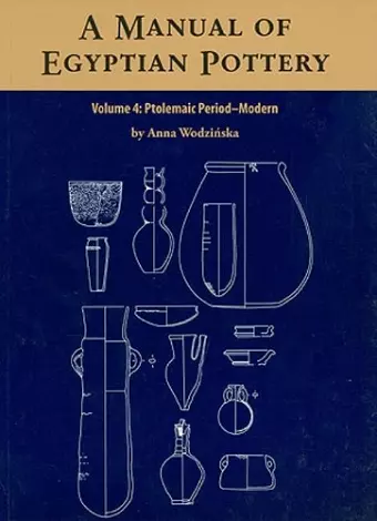 A Manual of Egyptian Pottery cover